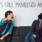 itsstillprivilegedart