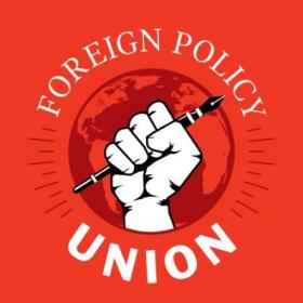 A fist holding a pen under the banner Foreign Policy Union
